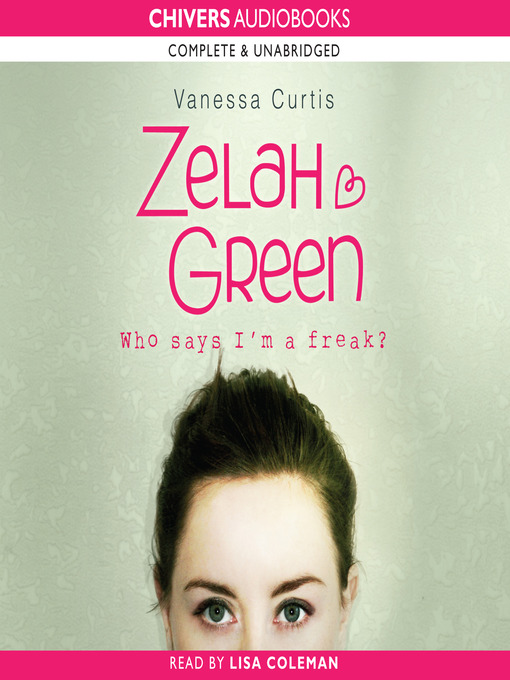 Title details for Zelah Green by Vanessa Curtis - Available